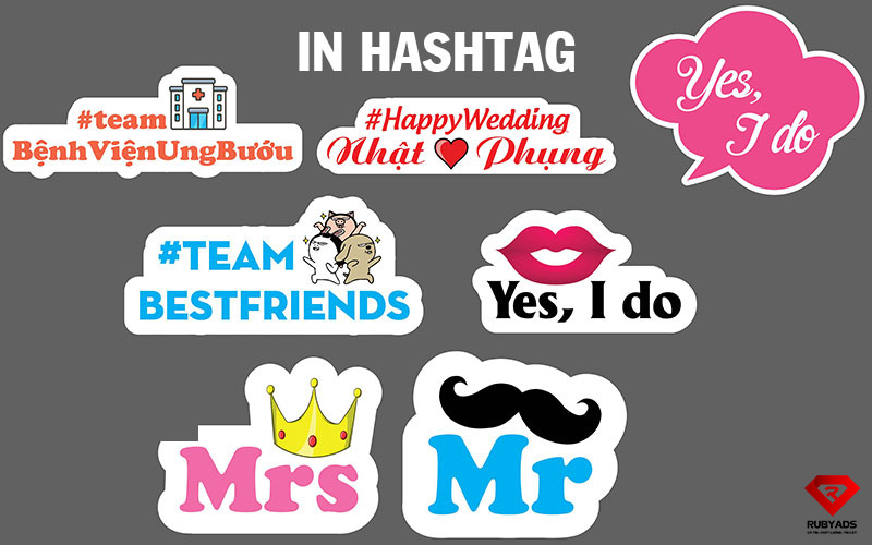 Dịch vụ in hashtag lấy liền quận 6